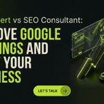 SEO Expert vs SEO Consultant